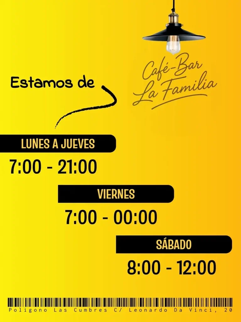 Diseño de cartel con horarios para Café bar la familia en Don Benito